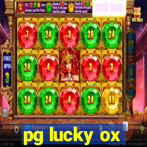 pg lucky ox